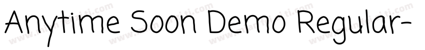 Anytime Soon Demo Regular字体转换